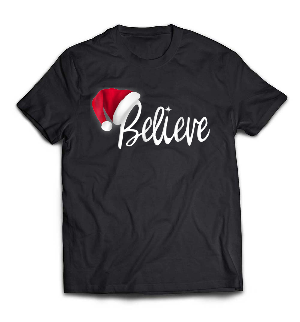 “Believe in Santa Claus” Christmas T-Shirt – A Festive Tee for the Holiday Season